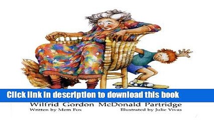 [PDF] Wilfrid Gordon McDonald Partridge Popular Colection