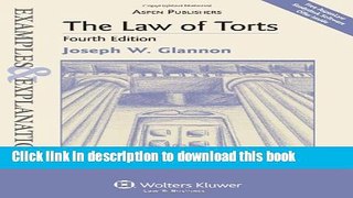 [PDF] The Law of Torts: Examples   Explanations, 4th Edition Popular Online