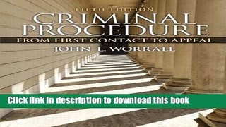 [PDF] Criminal Procedure: From First Contact to Appeal (5th Edition) Popular Colection