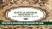 [PDF] Dreaming of Money in Ho Chi Minh City (Critical Dialogues in Southeast Asian Studies)