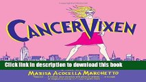 [PDF] Cancer Vixen: A True Story (Pantheon Graphic Novels) Full Colection