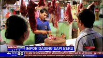 Pemerintah Impor Daging Sapi, Pedagang Lokal Mengeluh