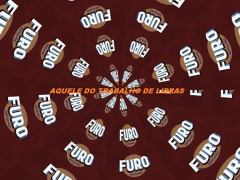 Furo Decisão- Aquele do trabalho de Libras
