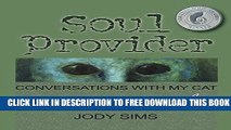 [PDF] Soul Provider: Conversations with My Cat Full Online