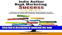 [New] EBook Indie Author  Book Marketing Success: Proven 5-Star Marketing Techniques from