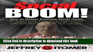 [New] EBook Social BOOM!: How to Master Business Social Media to Brand Yourself, Sell Yourself,