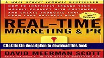 [New] EBook Real-Time Marketing and PR: How to Instantly Engage Your Market, Connect with