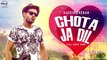 Chota Ja Dil (Full Audio Song) - Hardik Trehan - Punjabi Song Collection -