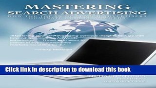 [New] EBook Mastering Search Advertising: How the Top 3% of Search Advertisers Dominate Google