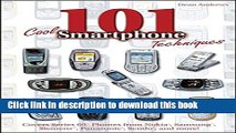 [New] PDF 101 Cool Smartphone Techniques: Covers Series 60 Phones from Nokia, Samsung, Siemens,