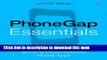 [New] EBook PhoneGap Essentials: Building Cross-platform Mobile Apps (Older Version 2012) Free Books