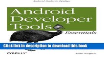 [New] PDF Android Developer Tools Essentials: Android Studio to Zipalign Free Books