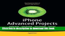 [New] EBook iPhone Advanced Projects (Books for Professionals by Professionals) Free Books