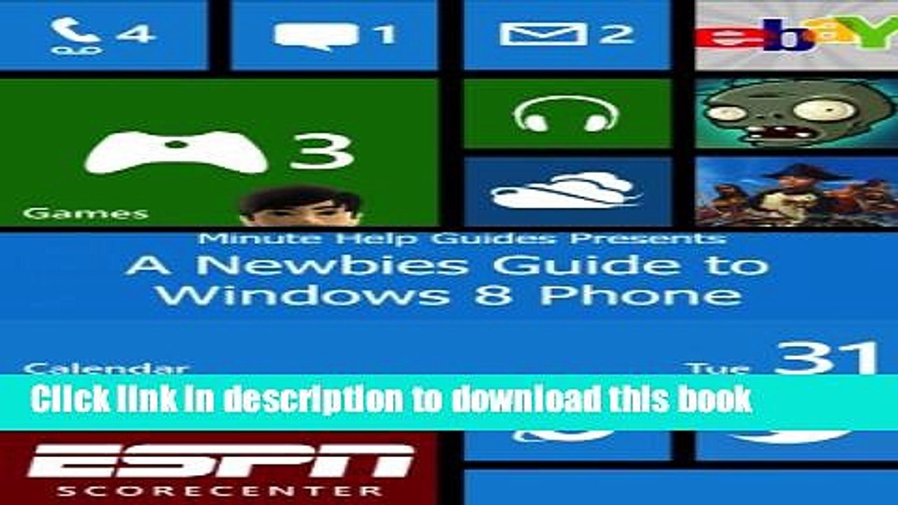 [New] PDF A Newbies Guide to Windows 8 Phone Free Books
