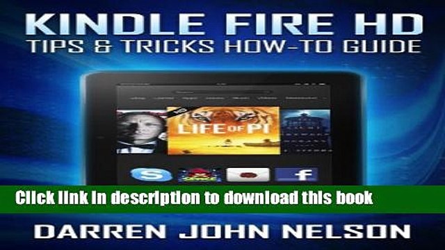 [New] PDF Kindle Fire HD and HDX Tips and Tricks How-To Guide Free Books