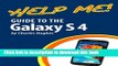 [New] PDF Help Me! Guide to the Galaxy S4: Step-by-Step User Guide for Samsung s Fourth Generation