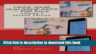 [New] EBook Make Your Own Game Apps -  For Kids: Make Your Own Game Apps -  For Kids Free Books