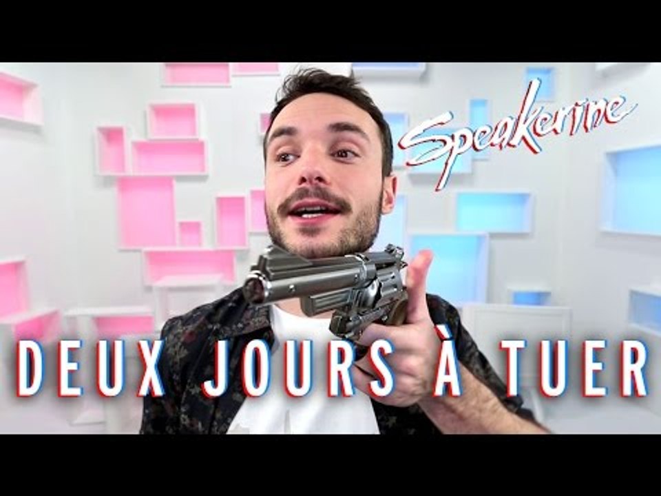 Deux jours à tuer - Speakerine