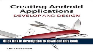[New] EBook Creating Android Applications: Develop and Design Free Books