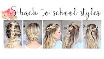 5 Easy Back-to-School Hairstyles _ Cute Girls Hairstyles