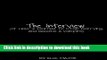 [PDF] The Interview (Or How I Learned To Stop Worrying And Become A Vampire) Download Full Ebook