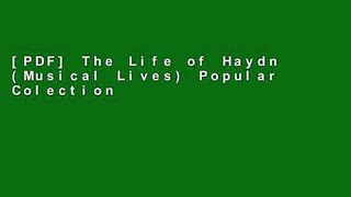 [PDF] The Life of Haydn (Musical Lives) Popular Colection