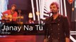 Janay Na Tu, Ali Khan, Episode 1, Coke Studio 9_Full-HD