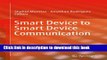 [New] EBook Smart Device to Smart Device Communication Free Books