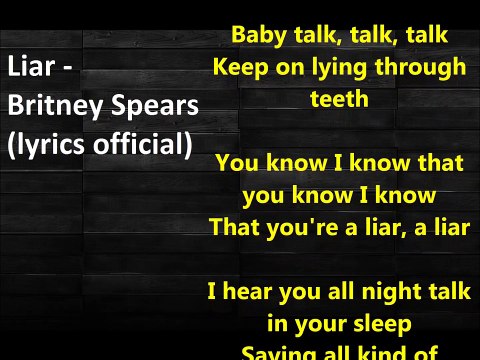 Liar Britney Spears (lyrics official) - YouTube
