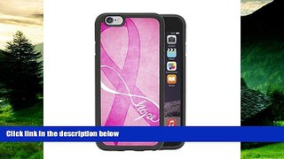Must Have  Pink Breast Cancer Ribbon Pink Grunge Hope Infinity Sign Apple iPhone 6, 4.7 Rubber