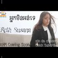 អ្នកមិនអន់ទេ [ Official Teaser ] _ Reth Susana Ft Chhin Ratanak ,Original song RHM cd vol 561