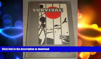 FAVORITE BOOK  Survival FM 21-76 Survival March 1986 FULL ONLINE