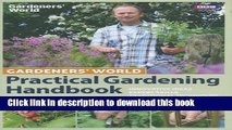 [PDF] Gardeners  World Practical Gardening Handbook: Traditional Techniques, Expert Skills,