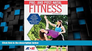 Must Have PDF  Pre- And Post-Natal Fitness: A Guide for Fitness Professionals from the American