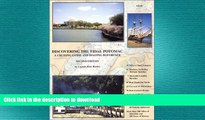 READ BOOK  Discovering the Tidal Potomac: A Cruising Guide and Boating Reference, Second Edition