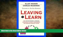 READ book  Leaving to Learn: How Out-of-School Learning Increases Student Engagement and Reduces