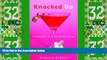 Big Deals  Knocked Up: Confessions of a Hip Mother-to-be  Free Full Read Best Seller