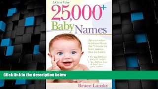 Big Deals  25,000 + (Baby Names)  Best Seller Books Most Wanted