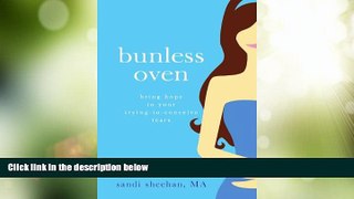 Big Deals  Bunless Oven: Bring Hope To Your Trying-To-Conceive Tears  Best Seller Books Most Wanted