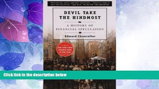 Big Deals  Devil Take the Hindmost:  a History of Financial Speculation  Best Seller Books Most