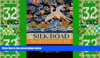 Big Deals  The Silk Road in World History (New Oxford World History)  Best Seller Books Most Wanted