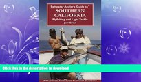 EBOOK ONLINE  Saltwater Angler s Guide to Southern California (Saltwater Angler s Guide)  BOOK