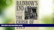Big Deals  Rainbow s End: The Crash of 1929 (Pivotal Moments in American History)  Best Seller
