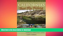 READ  California s Best Fly Fishing: Premier Streams and Rivers from Northern California to the