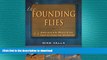 READ  The Founding Flies: 43 American Masters: Their Patterns and Influences FULL ONLINE