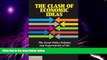 Must Have  The Clash of Economic Ideas: The Great Policy Debates and Experiments of the Last