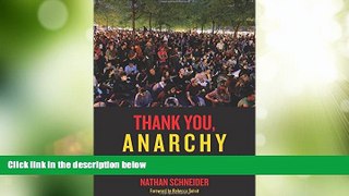 Big Deals  Thank You, Anarchy: Notes from the Occupy Apocalypse  Best Seller Books Most Wanted