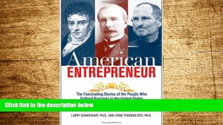 Must Have  American Entrepreneur: The Fascinating Stories of the People Who Defined Business in