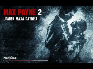 Max Payne 2 - NYM - Part 1, Prologue [00:14:27]