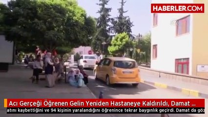 Acı Gerçeği Öğrenen Gelin Yeniden Hastaneye Kaldırıldı, Damat Gözyaşlarına Boğuldu